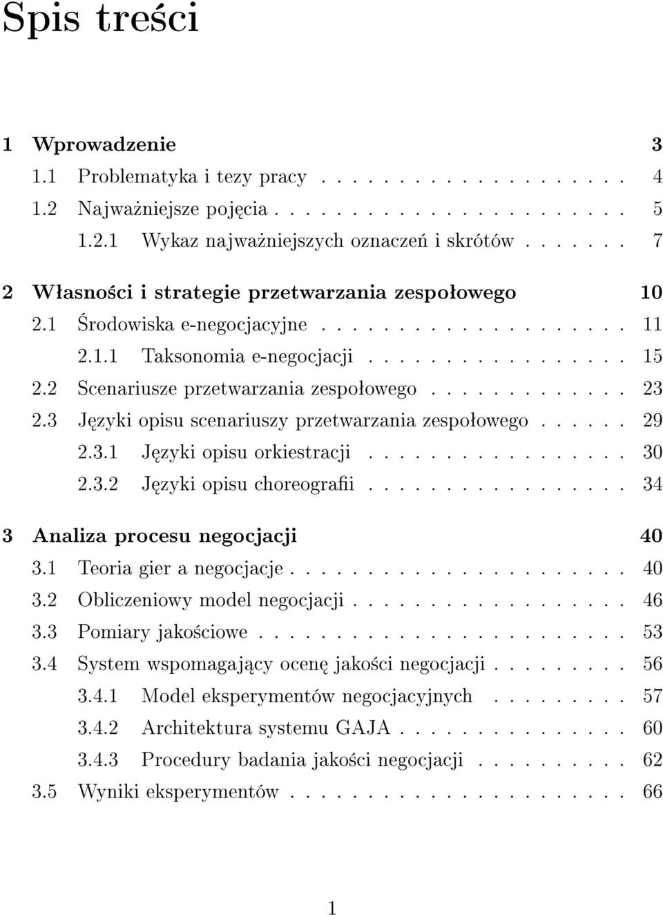 2 Scenariusze przetwarzania zespoªowego............. 23 2.3 J zyki opisu scenariuszy przetwarzania zespoªowego...... 29 2.3.1 J zyki opisu orkiestracji................. 30 2.3.2 J zyki opisu choreograi.