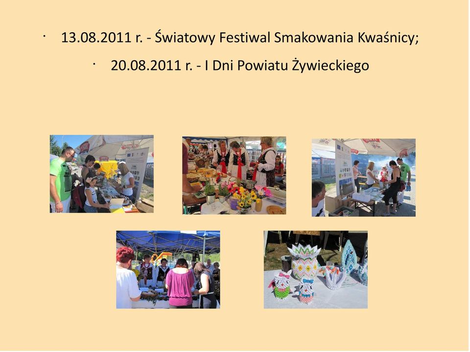 Smakowania Kwaśnicy; 20.