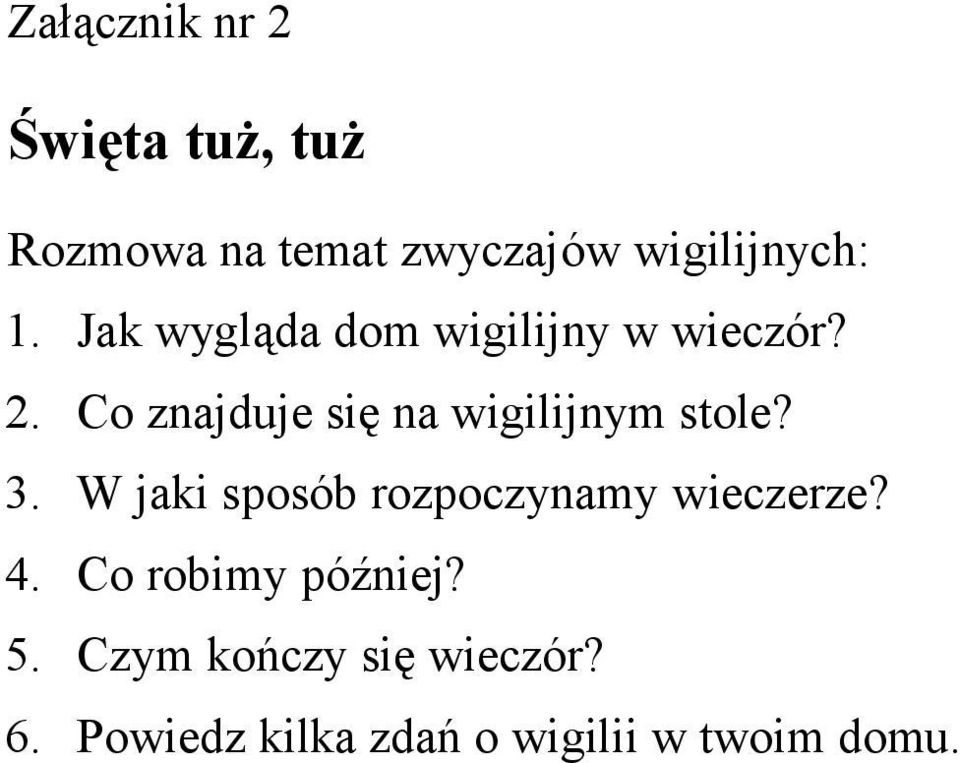 Co znajduje się na wigilijnym stole? 3.