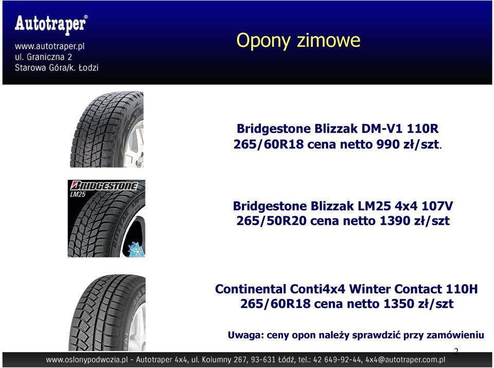 Bridgestone Blizzak LM25 4x4 107V 265/50R20 cena netto 1390 zł/szt