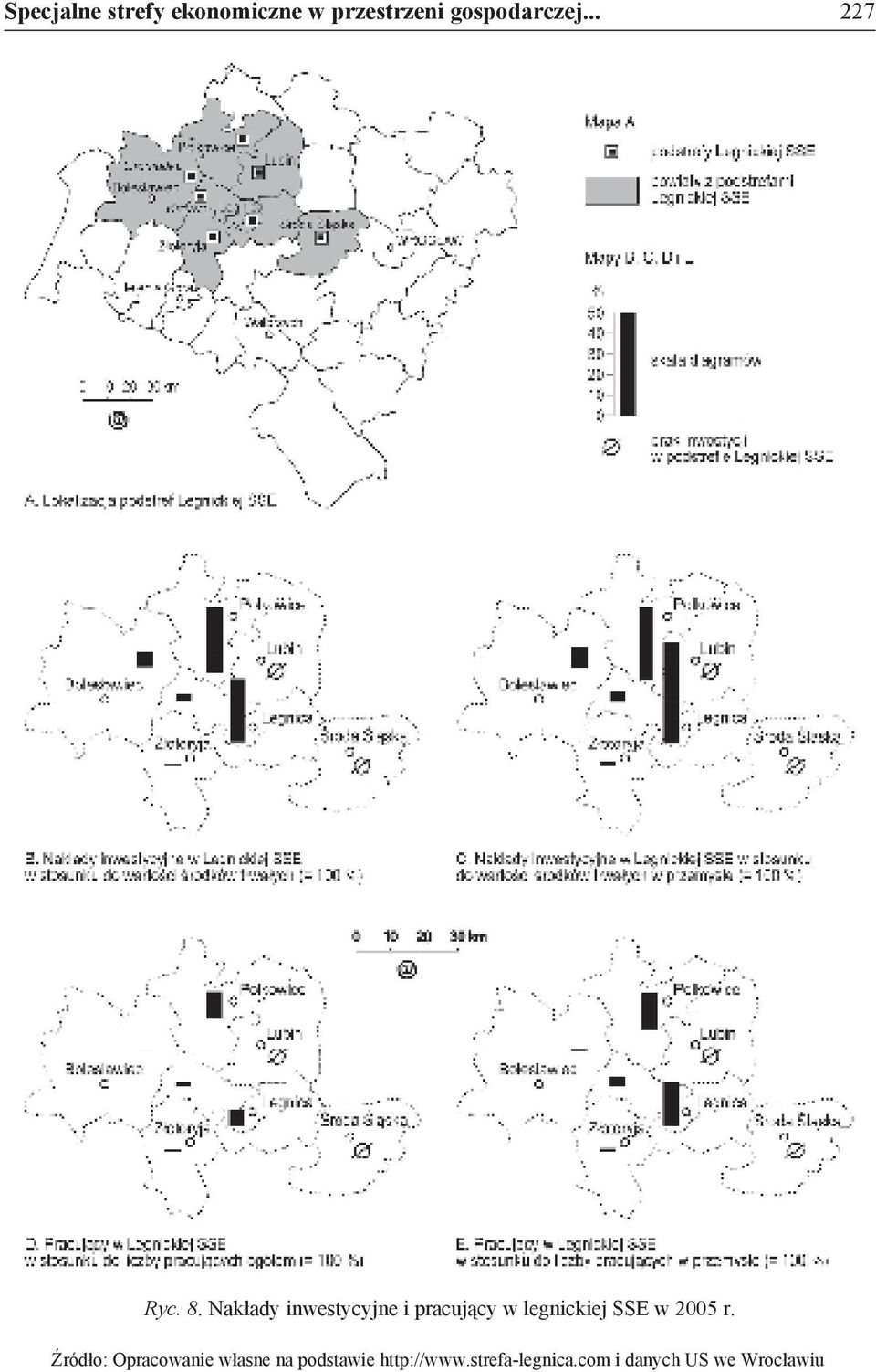 Nakłady inwestycyjne i pracujący w legnickiej SSE w 2005