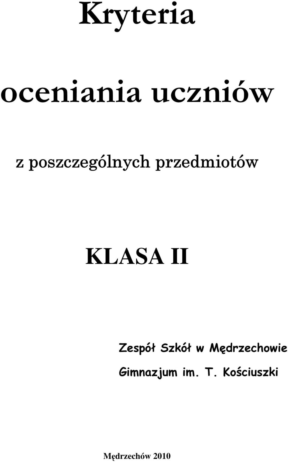 II Zespół Szkół w Mędrzechowie