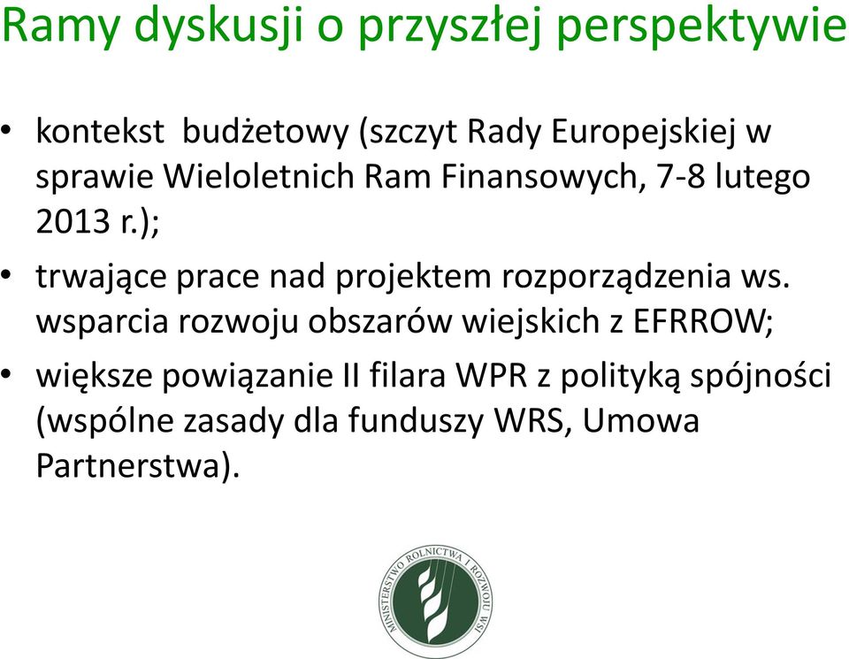 ); trwające prace nad projektem rozporządzenia ws.