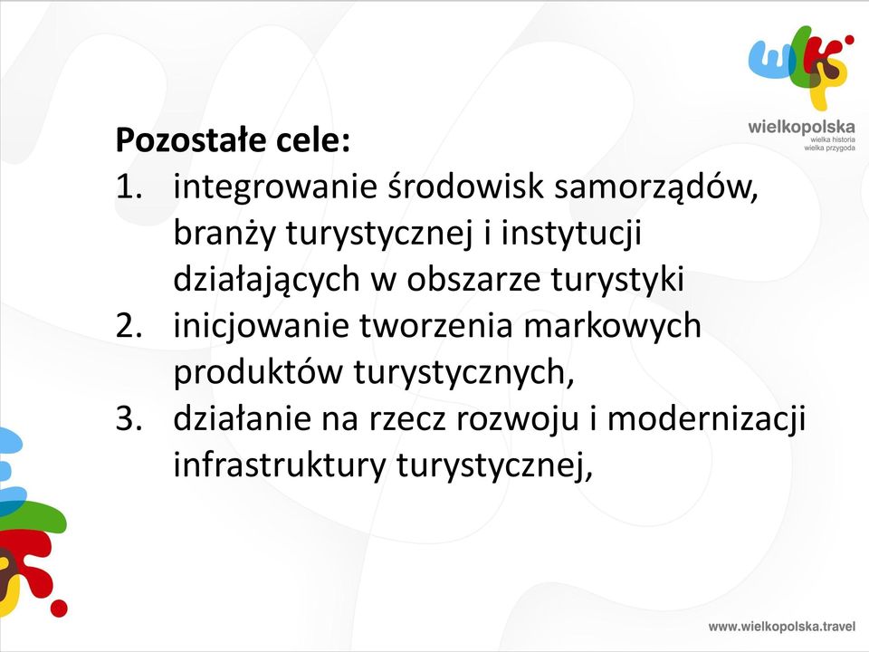 instytucji działających w obszarze turystyki 2.