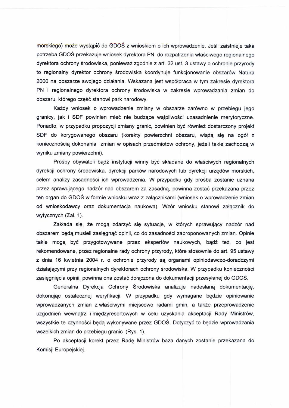3 ustawy o ochronie przyrody to regionalny dyrektor ochrony środowiska koordynuje funkcjonowanie obszarów Natura 2000 na obszarze swojego działania.