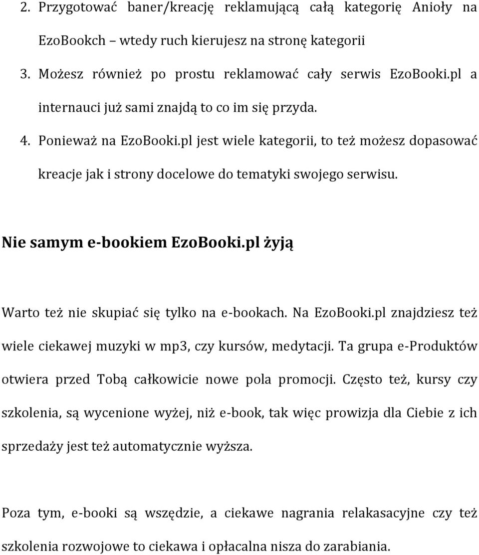 Nie samym e- bookiem EzoBooki.pl żyją Warto też nie skupiać się tylko na e- bookach. Na EzoBooki.pl znajdziesz też wiele ciekawej muzyki w mp3, czy kursów, medytacji.