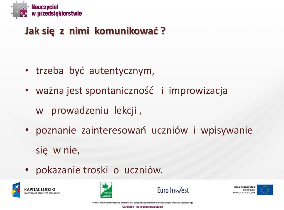 spontaniczność i improwizacja w prowadzeniu