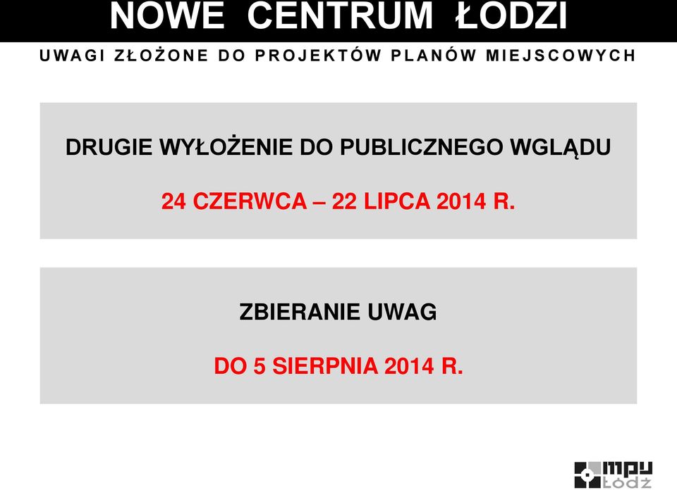 CZERWCA 22 LIPCA 2014 R.