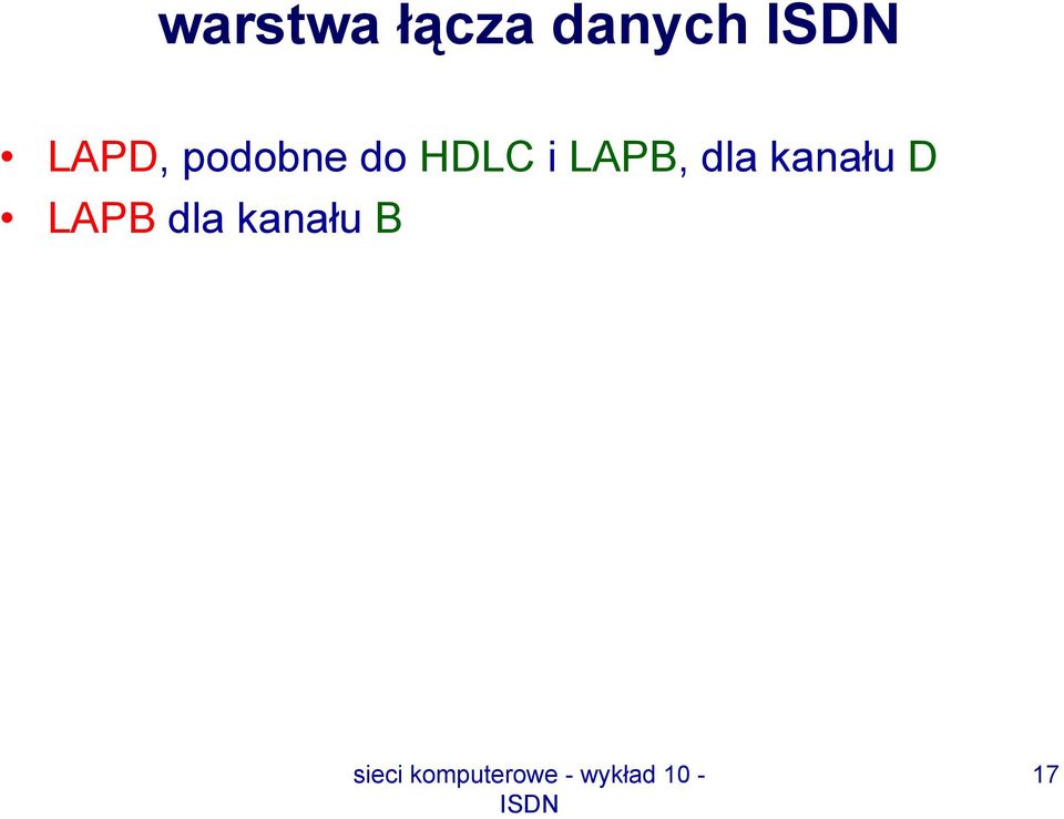 HDLC i LAPB, dla