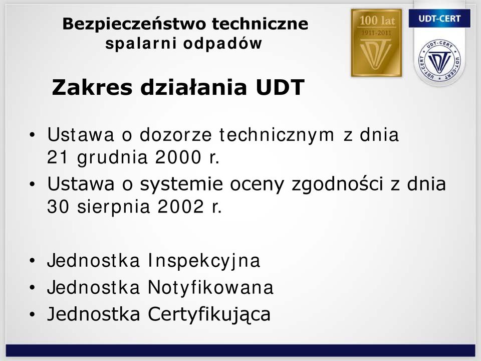 Ustawa o systemie oceny zgodności z dnia 30