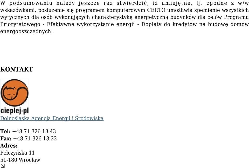 wykonujących charakterystykę energetyczną budynków dla celów Programu Priorytetowego - Efektywne wykorzystanie energii -