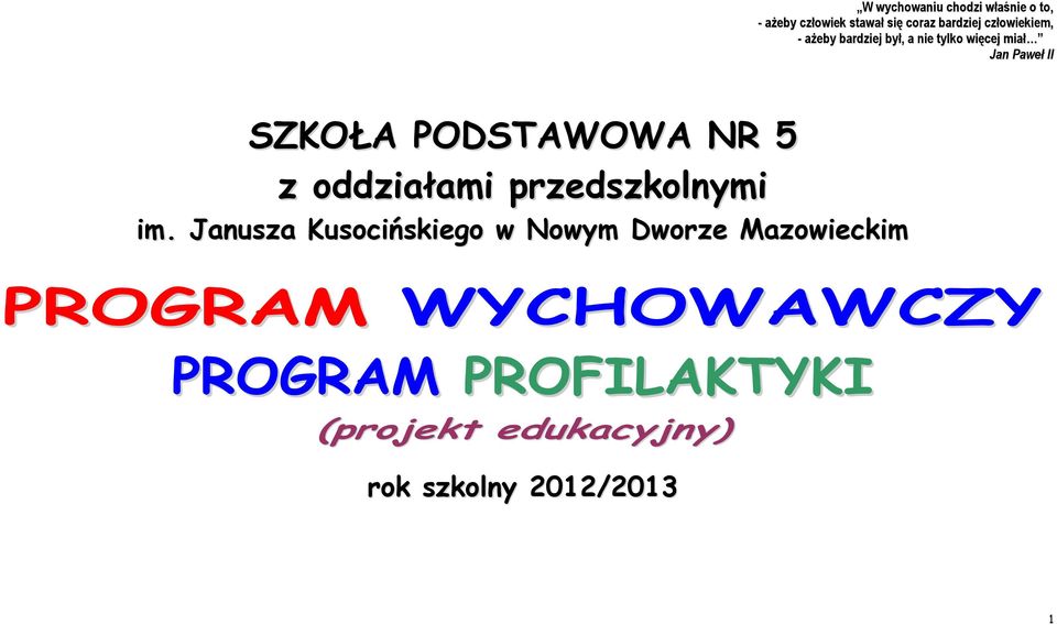 PODSTAWOWA NR 5 z oddziałami przedszkolnymi im.