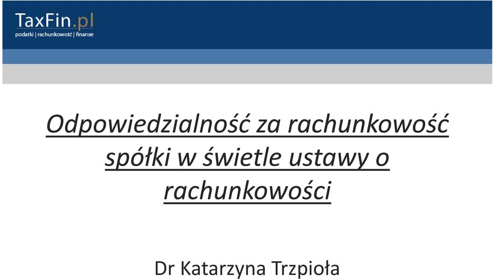 świetle ustawy o