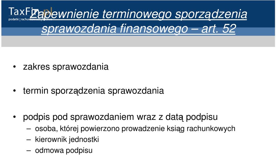 podpis pod sprawozdaniem wraz z datą podpisu osoba, której