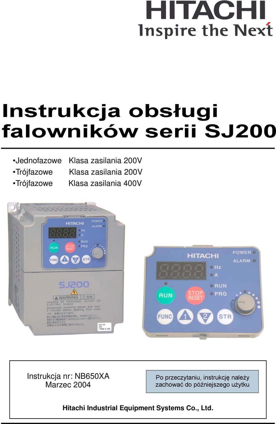 Instrukcja nr: NB650XA Marzec 2004 Po przeczytaniu, instrukcję należy