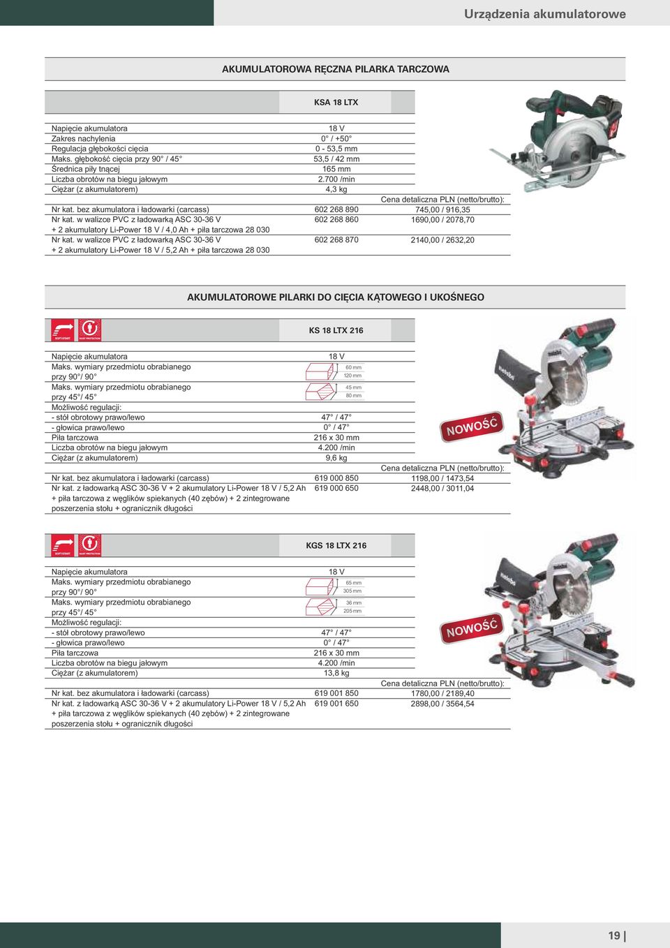 tarczowa 28 030 w walizce PC z ładowarką ASC 30-36 + 2 akumulatory Li-Power 18 / 5,2 Ah + piła tarczowa 28 030 18 0 / +50 0-53,5 mm 53,5 / 42 mm 165 mm 2.