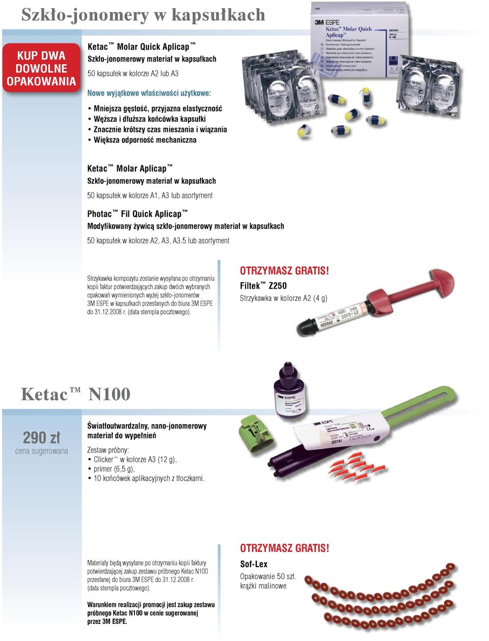 50 kapsułek w kolorze A1, A3 lub asortyment Photac Fil Quick Aplicap Modyfikowany żywicą szkło-jonomerowy materiał w kapsułkach 50 kapsułek w kolorze A2, A3, A3.