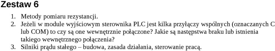 (oznaczanych C lub COM) to czy są one wewnętrznie połączone?