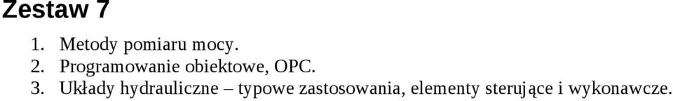 Układy hydrauliczne typowe