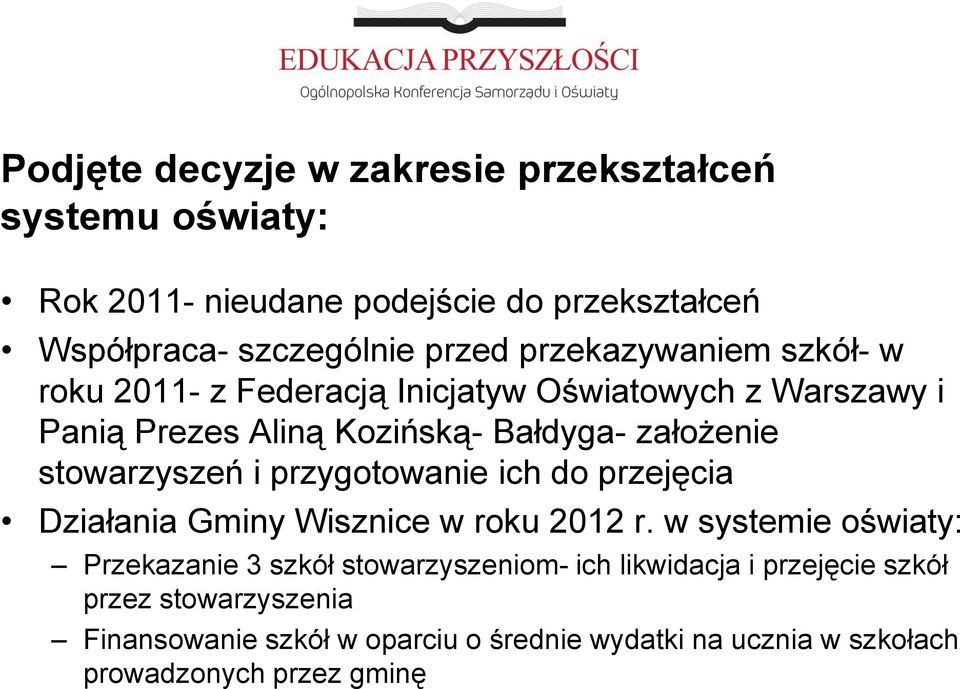 stowarzyszeń i przygotowanie ich do przejęcia Działania Gminy Wisznice w roku 2012 r.