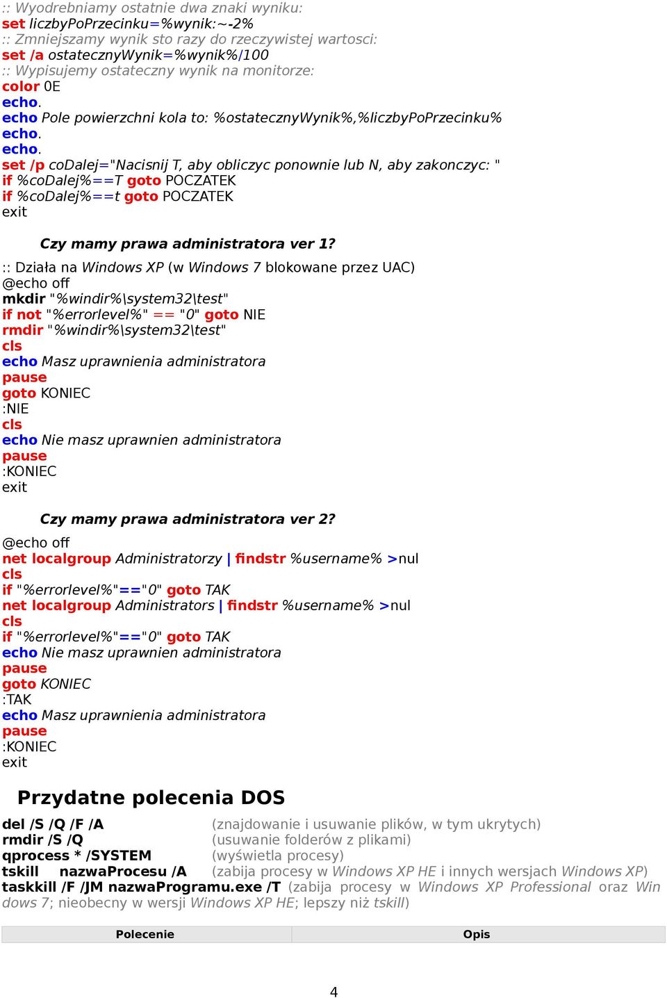 %codalej%==t goto POCZATEK Czy mamy prawa administratora ver 1?