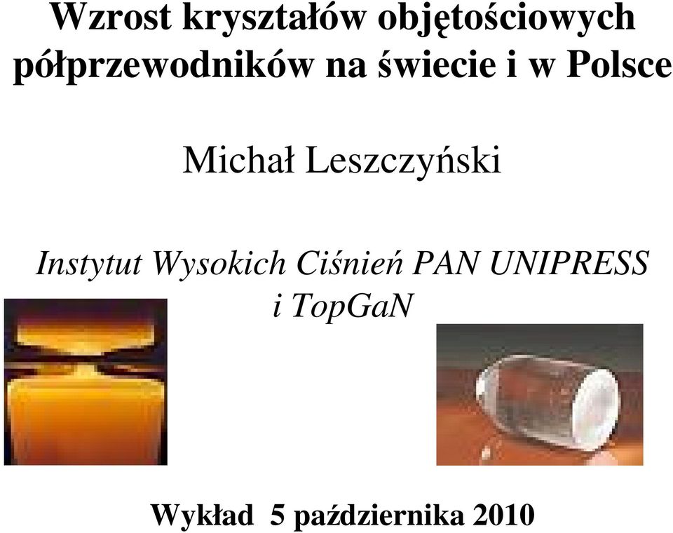 Michał Leszczyński Instytut Wysokich