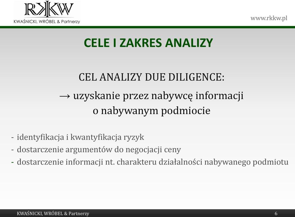 dostarczenie argumentów do negocjacji ceny - dostarczenie informacji nt.