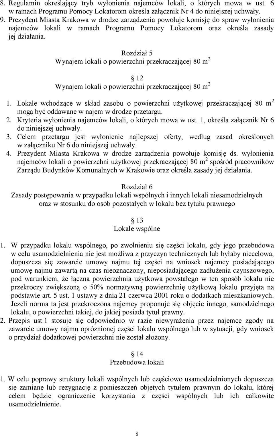 Rozdział 5 Wynajem lokali o powierzchni przekraczającej 80 m 2 12 Wynajem lokali o powierzchni przekraczającej 80 m 2 1.