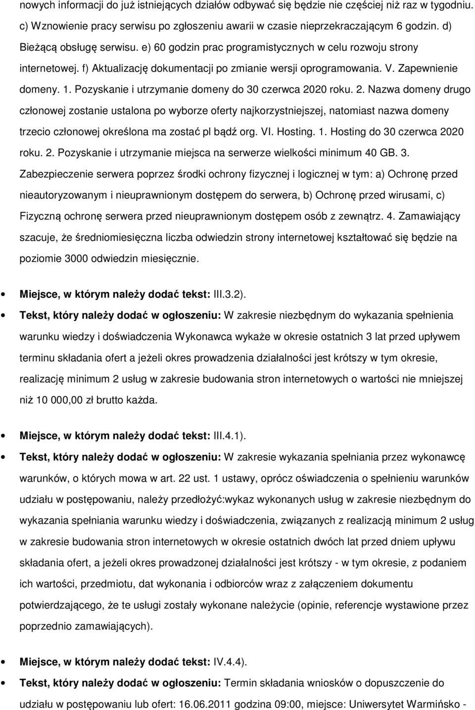 Pozyskanie i utrzymanie domeny do 30 czerwca 20