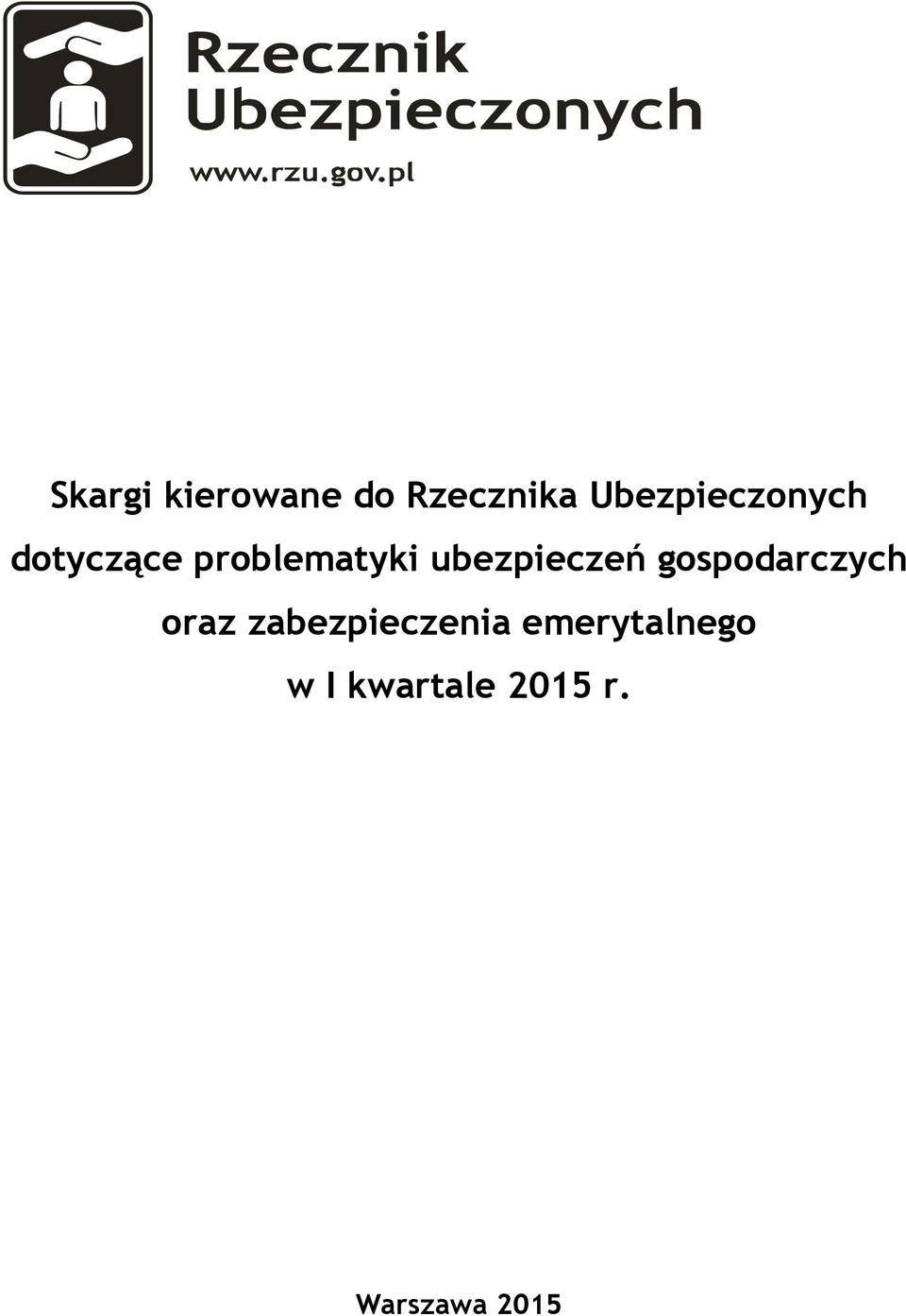 ubezpieczeń gospodarczych oraz