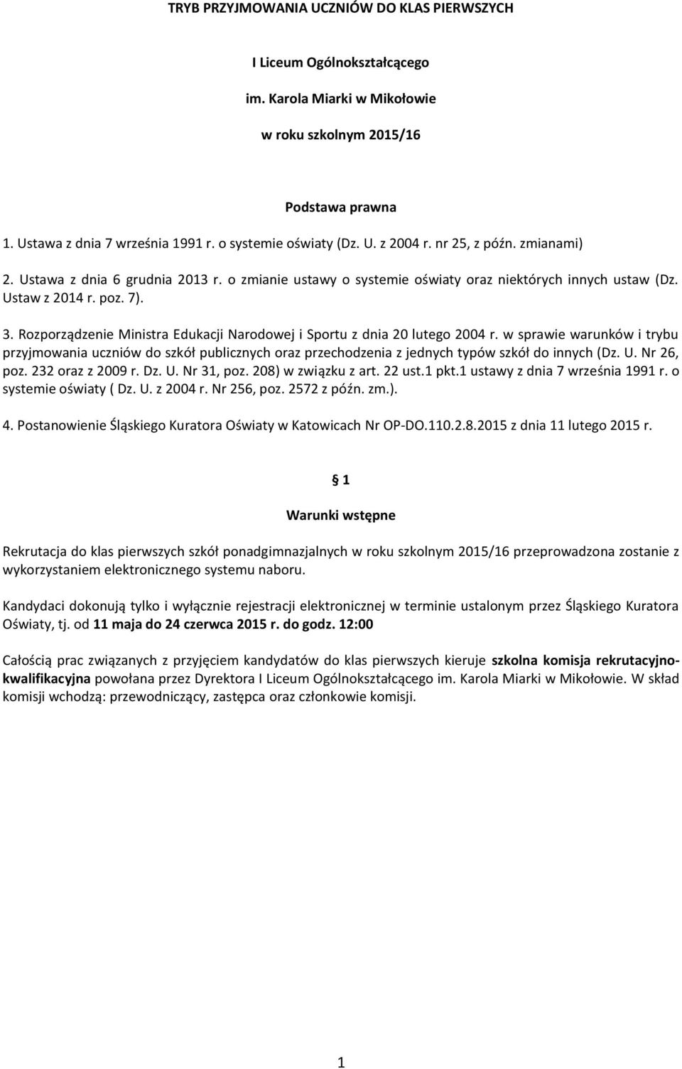 Rozporządzenie Ministra Edukacji Narodowej i Sportu z dnia 20 lutego 2004 r.