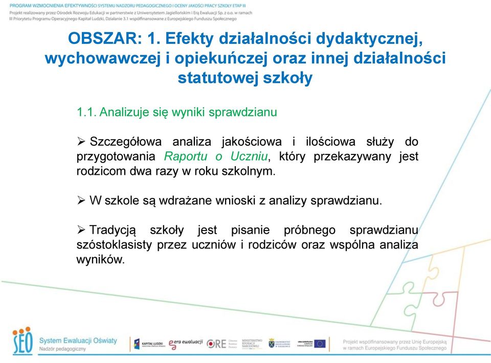 Uczniu, który przekazywany jest rodzicom dwa razy w roku szkolnym.