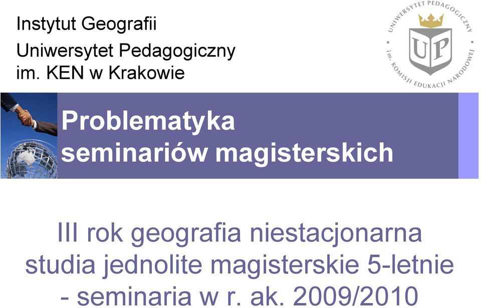 magisterskich III rok geografia niestacjonarna