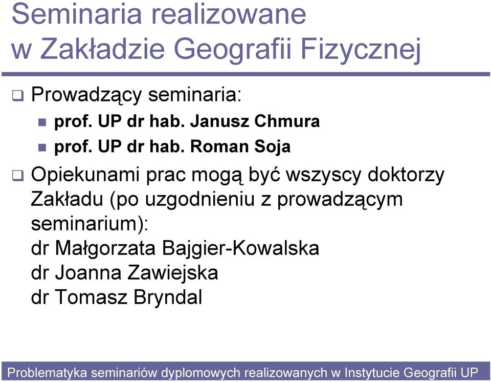 Janusz Chmura prof. UP dr hab.