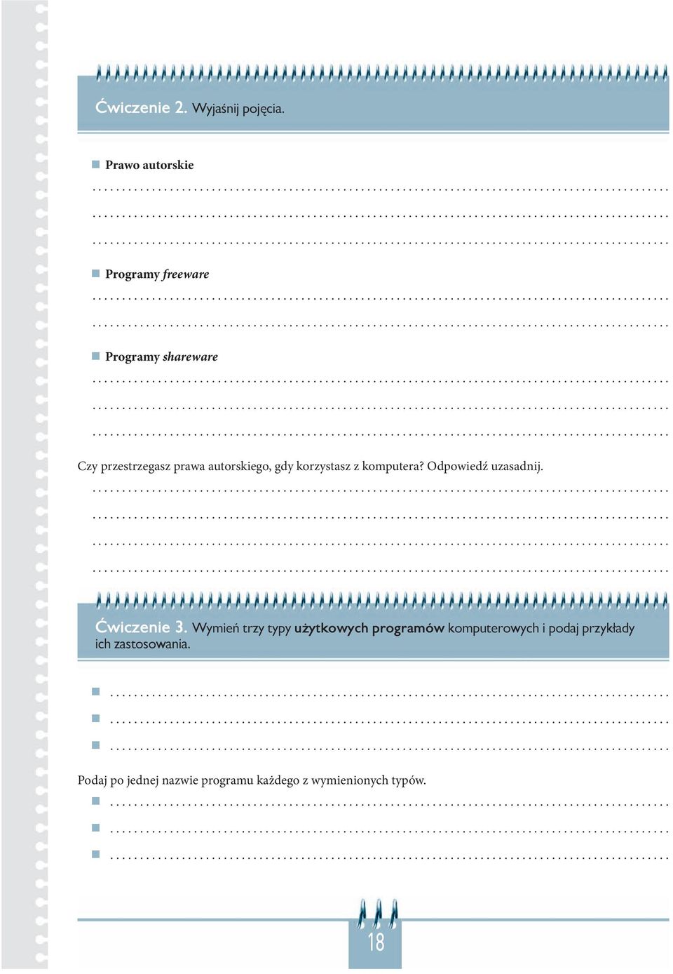 autorskiego, gdy korzystasz z komputera? Odpowiedź uzasadnij. Ćwiczenie 3.