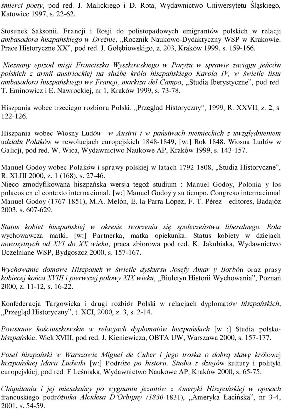 Gołębiowskigo, z. 203, Kraków 1999, s. 159-166.
