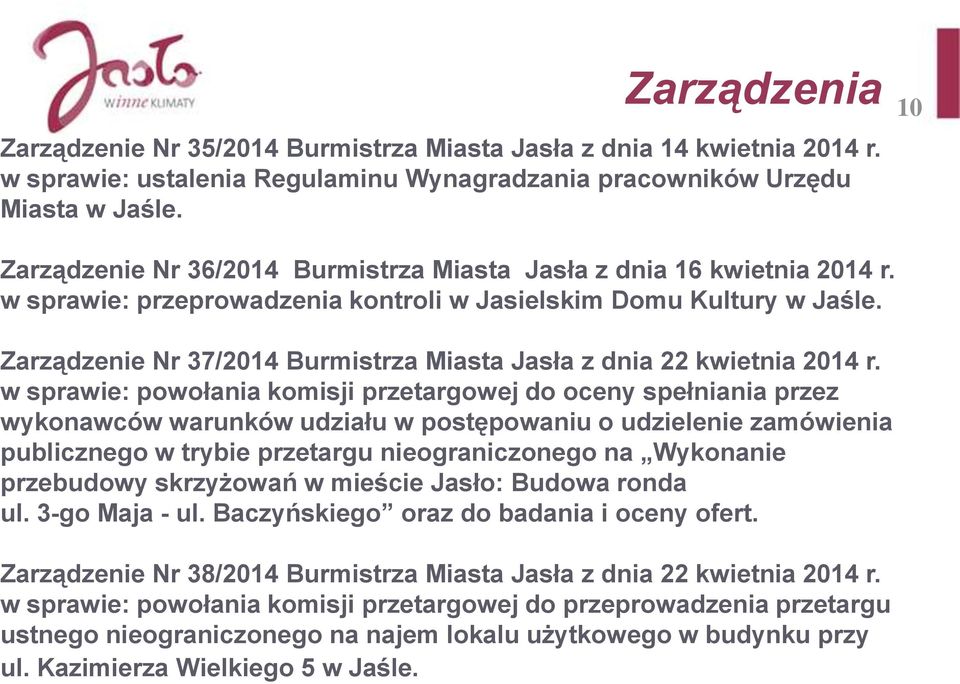 Zarządzenie Nr 37/2014 Burmistrza Miasta Jasła z dnia 22 kwietnia 2014 r.