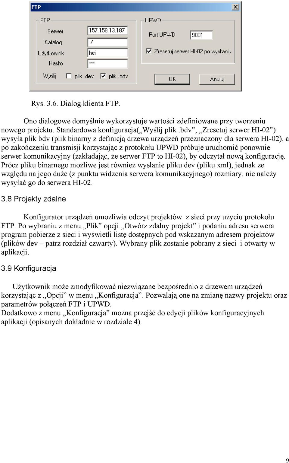 ponownie serwer komunikacyjny (zakładając, że serwer FTP to HI-02), by odczytał nową konfigurację.