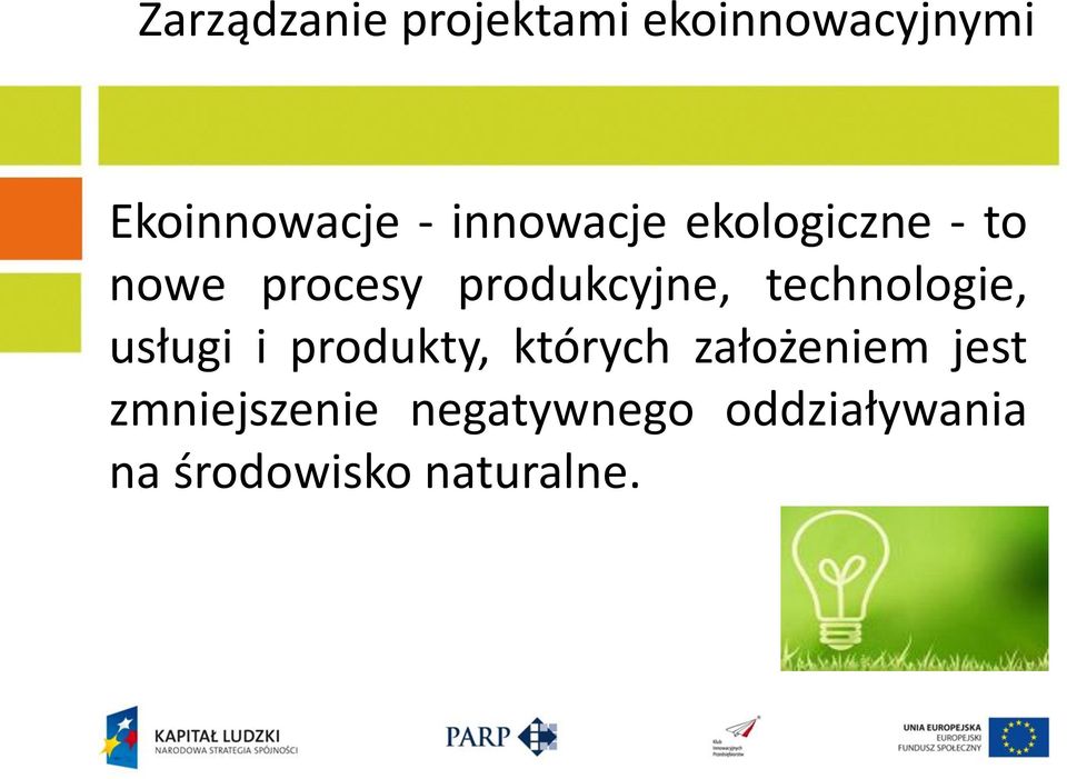 produkty, których założeniem jest zmniejszenie