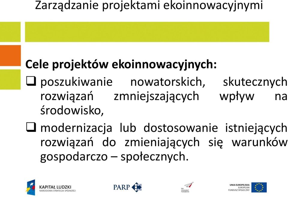 wpływ na środowisko, modernizacja lub dostosowanie