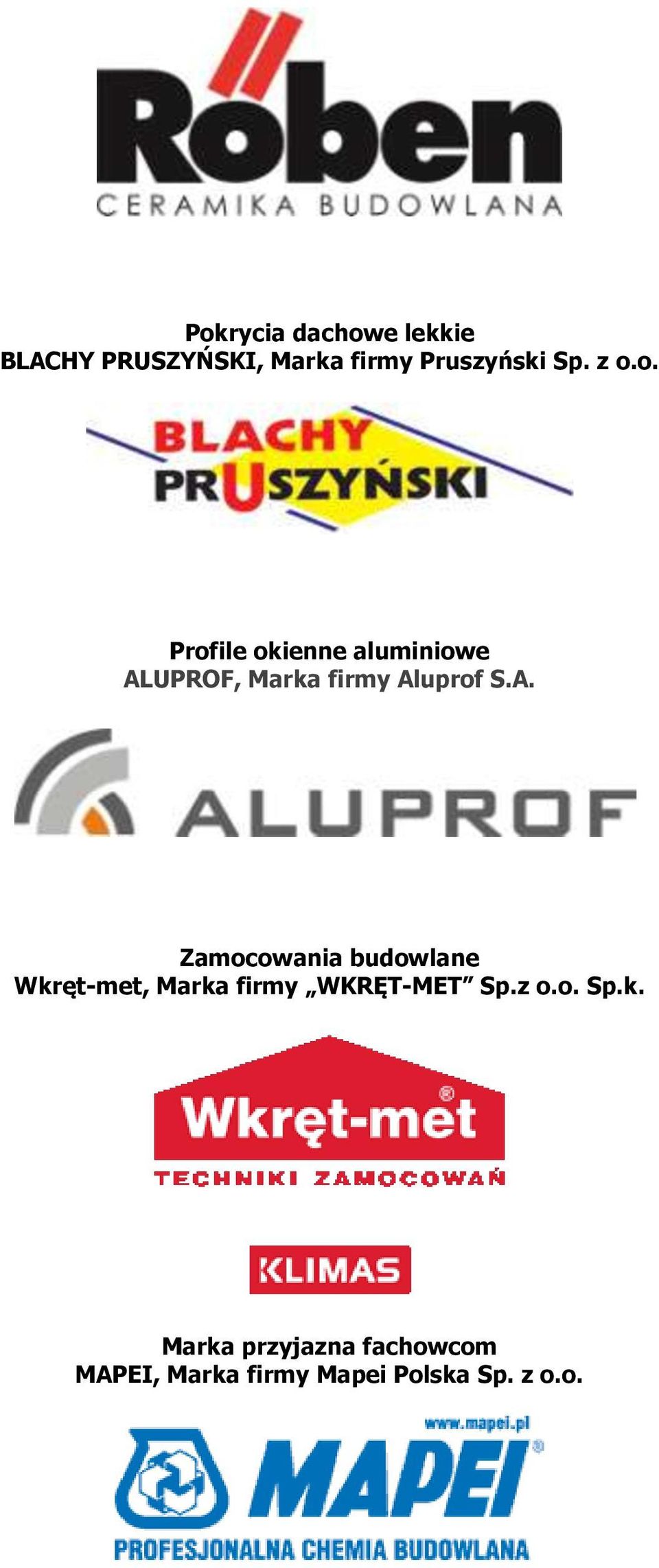 UPROF, Marka firmy Al