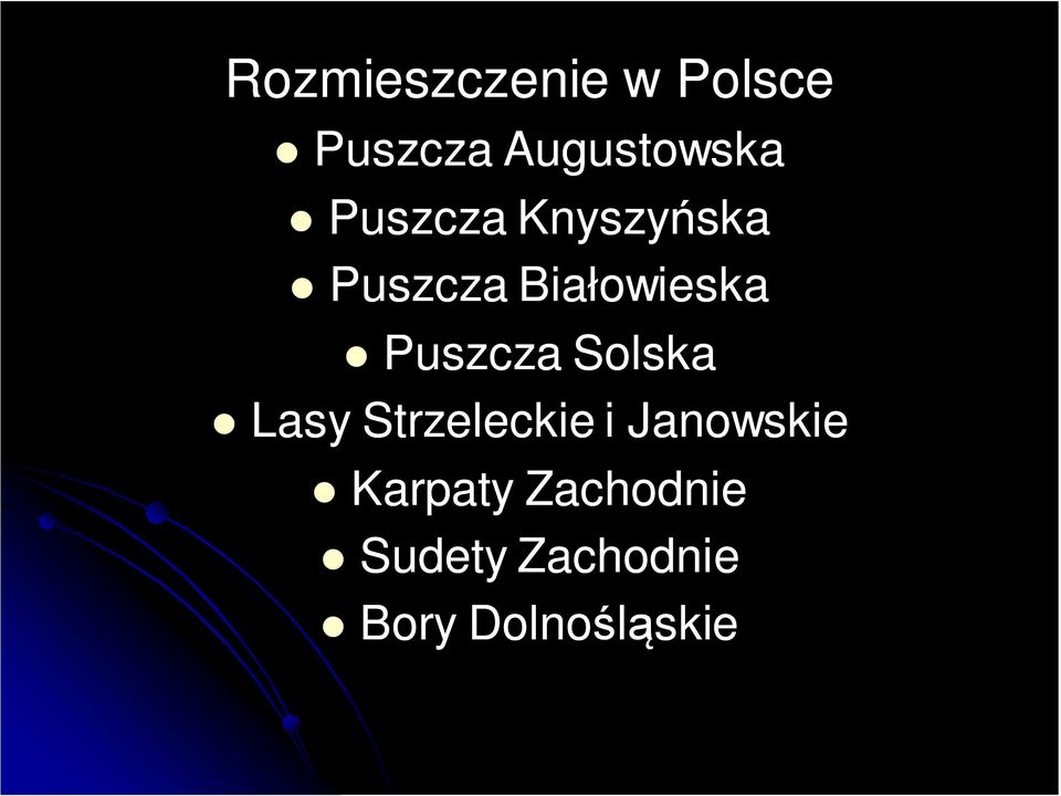 Puszcza Solska Lasy Strzeleckie i Janowskie