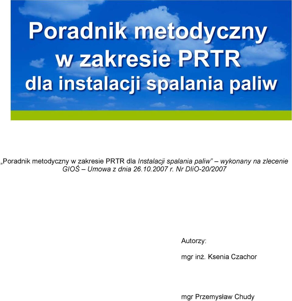 GIOŚ Umowa z dnia 26.10.2007 r.