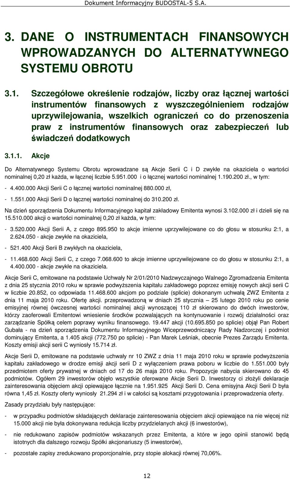 finansowych oraz zabezpieczeń lub świadczeń dodatkowych 3.1.