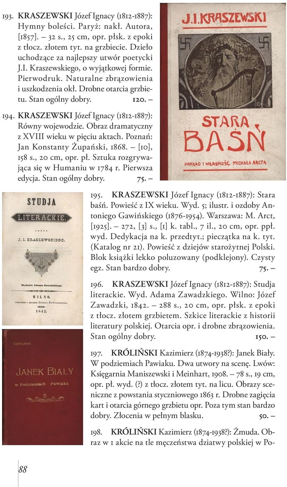 KRASZEWSKI Józef Ignacy (1812-1887): Równy wojewodzie. Obraz dramatyczny z XVIII wieku w pięciu aktach. Poznań: Jan Konstanty Żupański, 1868. [10], 158 s., 20 cm, opr. pł.