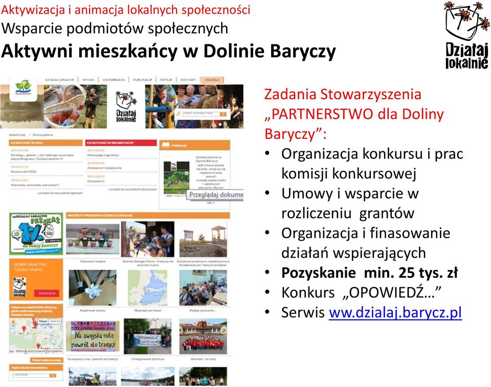 Organizacja konkursu i prac komisji konkursowej Umowy i wsparcie w rozliczeniu grantów