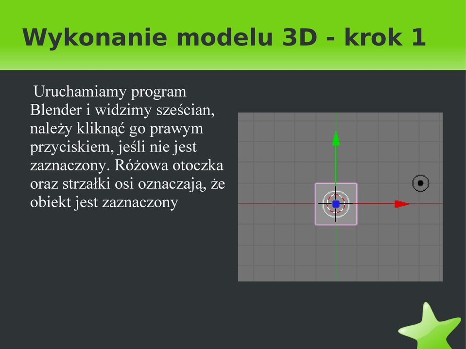 przyciskiem, jeśli nie jest zaznaczony.