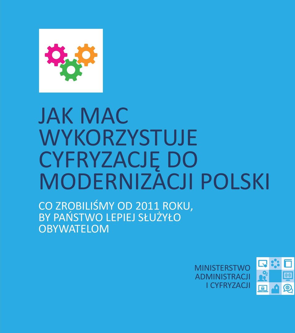 2011 ROKU, BY PAŃSTWO LEPIEJ SŁUŻYŁO