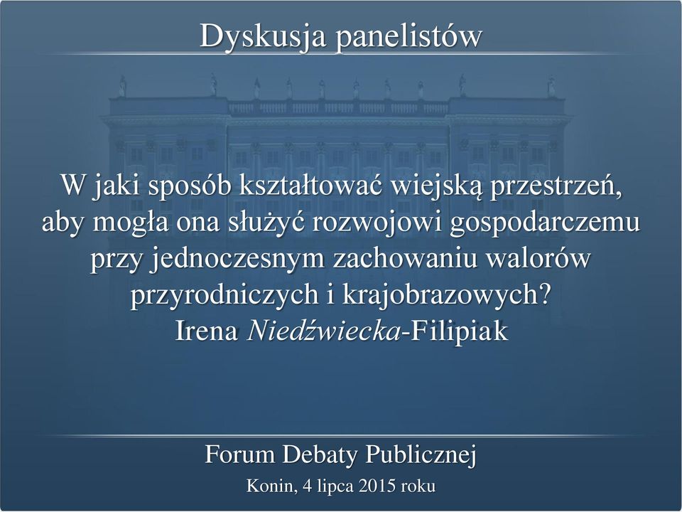 gospodarczemu przy jednoczesnym zachowaniu walorów