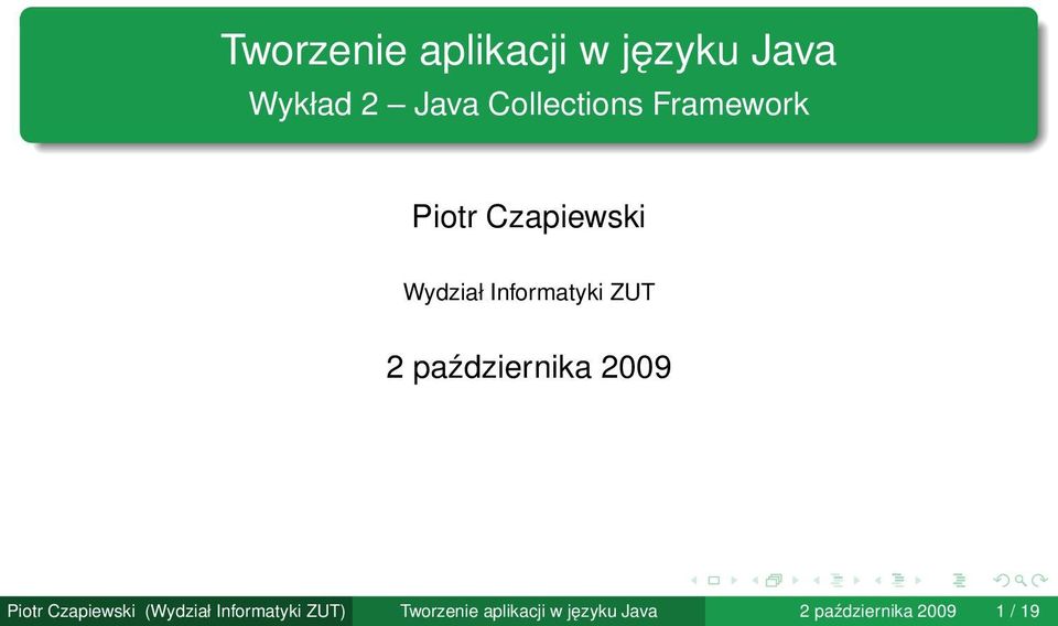 ZUT 2 października 2009 Piotr Czapiewski (Wydział